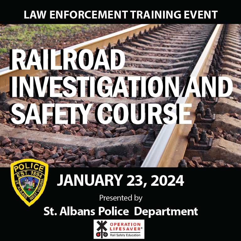 Law Enforcement Training: Railroad Investigation and Safety Course